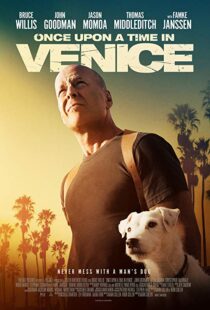 دانلود فیلم Once Upon a Time in Venice 201715028-1715650630