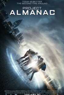 دانلود فیلم Project Almanac 20153071-52771173