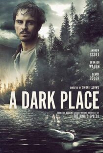 دانلود فیلم A Dark Place 201810885-919464889
