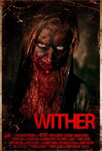 دانلود فیلم Wither 201246744-1093762905