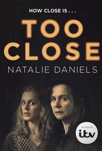 دانلود سریال Too Close78510-1243841015