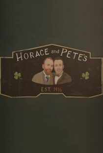 دانلود سریال Horace and Pete77856-1511343769