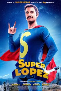 دانلود فیلم Superlopez 2018103195-1960884981