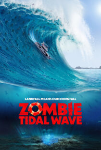 دانلود فیلم Zombie Tidal Wave 2019368052-592814764