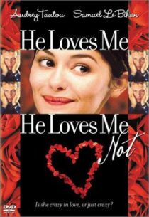 دانلود فیلم He Loves Me, He Loves Me Not 2002391296-585676771