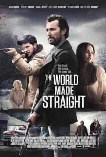 دانلود فیلم The World Made Straight 2015397601-955759466