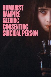 دانلود فیلم Humanist Vampire Seeking Consenting Suicidal Person 2023405125-1532748357