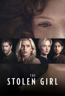 دانلود سریال The Stolen Girl429295-1707593639