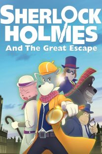 دانلود انیمیشن Sherlock Holmes and the Great Escape 2019430499-377601947